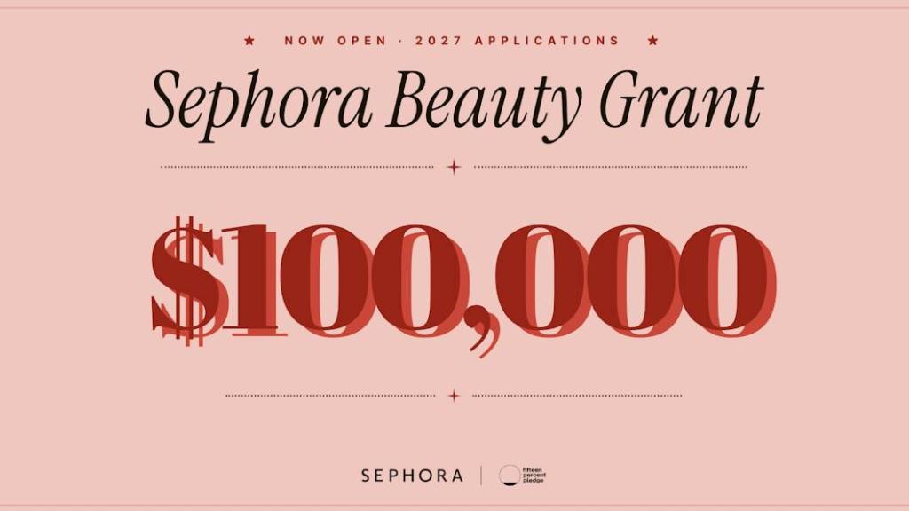 Sephora Beauty Grant Opens With $100,000 for Founders